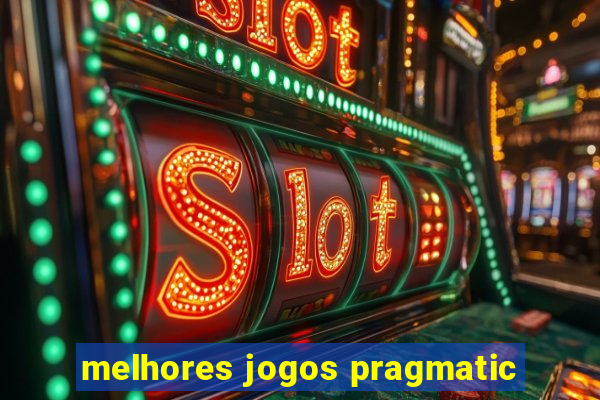 melhores jogos pragmatic